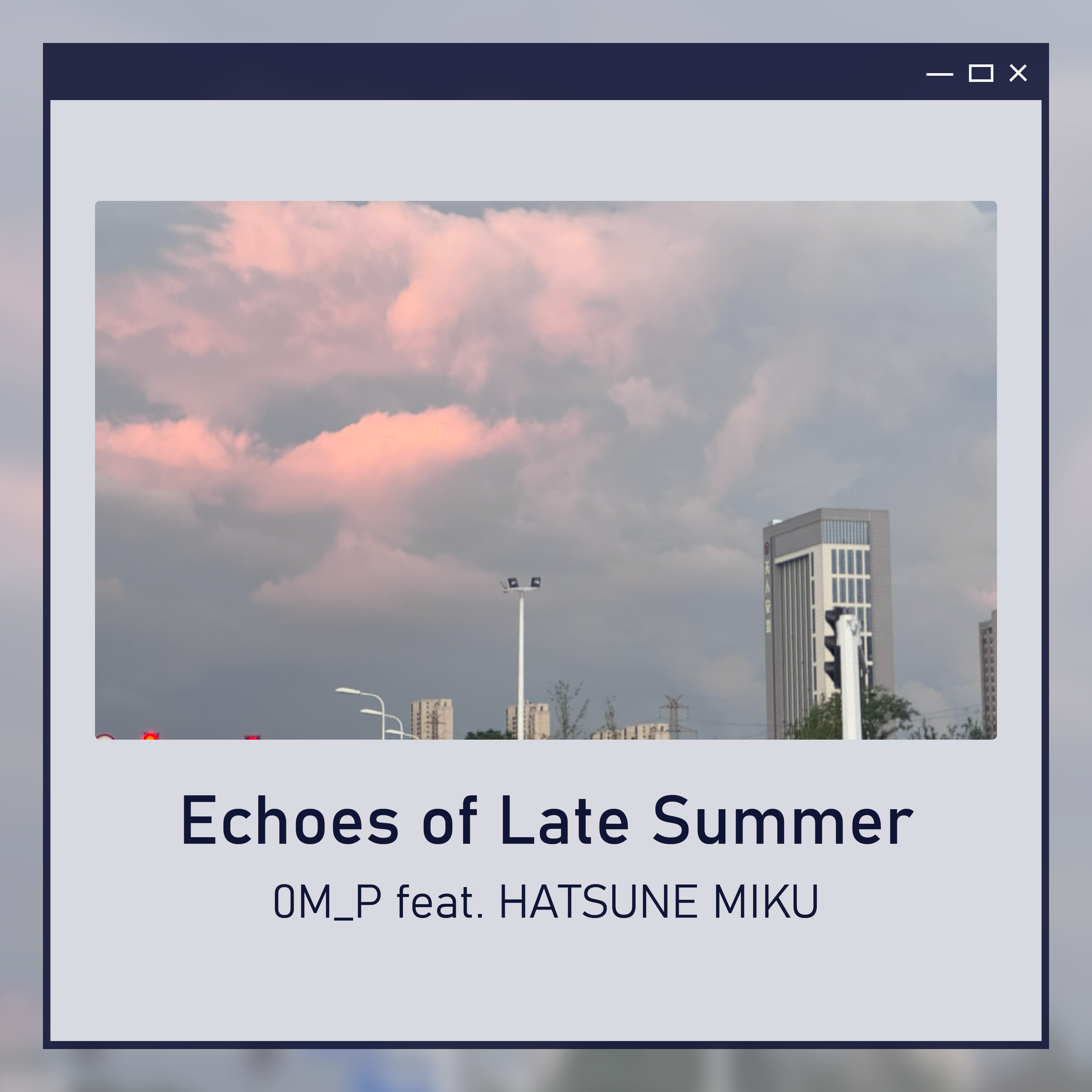 EP 'Echoes of Late Summer' Cover